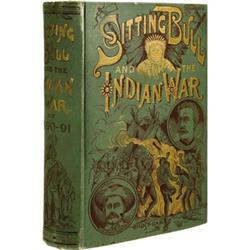 Life of Sitting Bull Signed by Col. Bates
