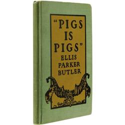 Ellis P. Butler: Inscribed & Signed Pig Is Pigs