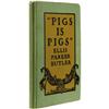 Image 1 : Ellis P. Butler: Inscribed & Signed Pig Is Pigs