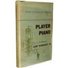 Kurt Vonnegut, Jr.: Signed First Player Piano