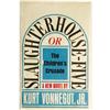 Kurt Vonnegut, Jr.: Slaughterhouse-Five
