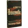 Gwendolyn Brooks: Signed A Street in Bronzeville