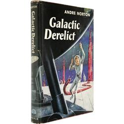 Andre Norton: Galactic Derelict.