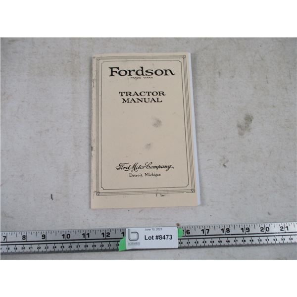 Fordson Tractor Manual (Reprint) 1925