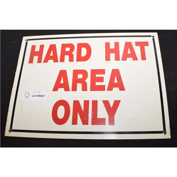 STEEL HARDHAT SIGN