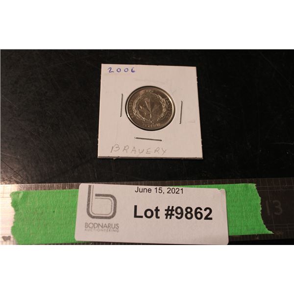 2006 Bravery 25 Cent Piece