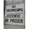 Image 2 : 2 No Trespassing Sign - Minister of Transport 30" x 30"