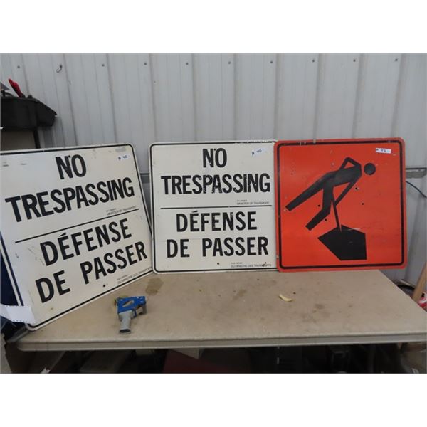 3 Metal Signs - 2 Are No Trespassing - Minister of Transportation, and 1 Men Working - Construction