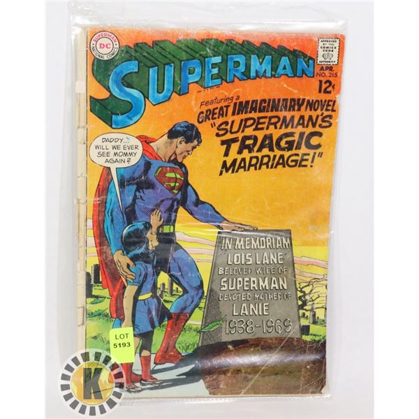 DC COMICS SUPERMAN "SUPERMAN'S TRAGIC MARRIAGE"