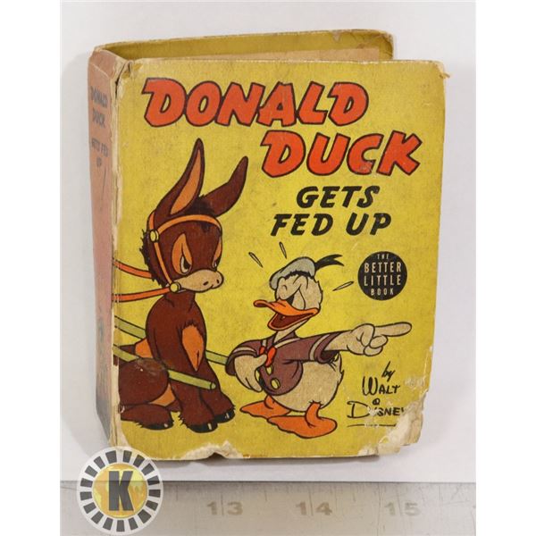 DONALD DUCK GETS FED UP