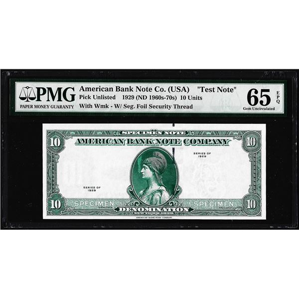 1929 10 Unit American Bank Note Co. "Test Note" PMG Gem Uncirculated 65EPQ
