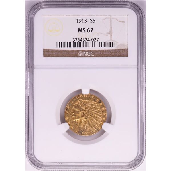 1913 $5 Indian Head Half Eagle Gold Coin NGC MS62