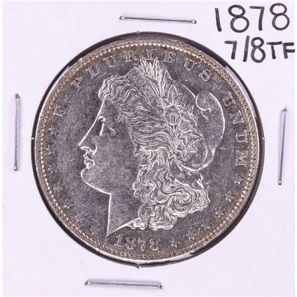 1878 7/8TF $1 Morgan Silver Dollar Coin