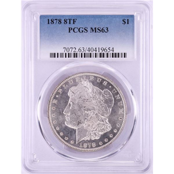 1878 8TF $1 Morgan Silver Dollar Coin PCGS MS63