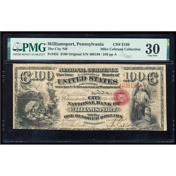 Original Series $100 NB of Williamsport, PA CH# 2139 National Note PMG Very Fine 30