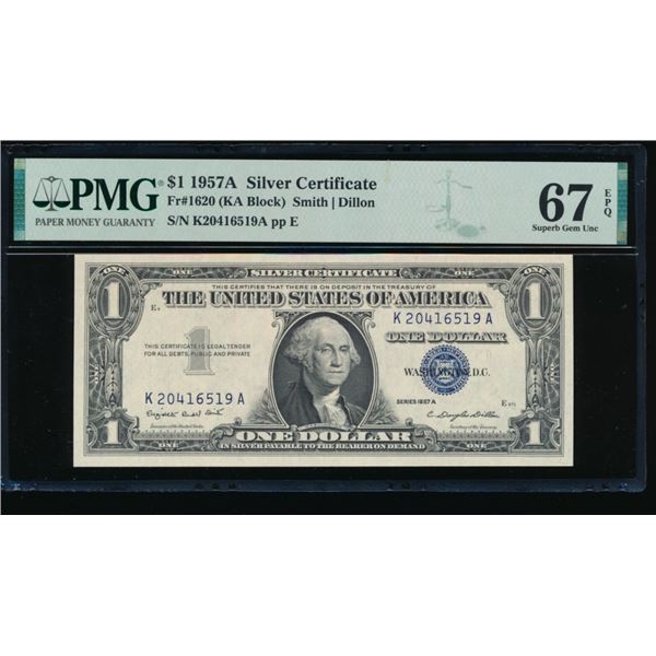 1957A $1 Silver Certificate PMG 67EPQ