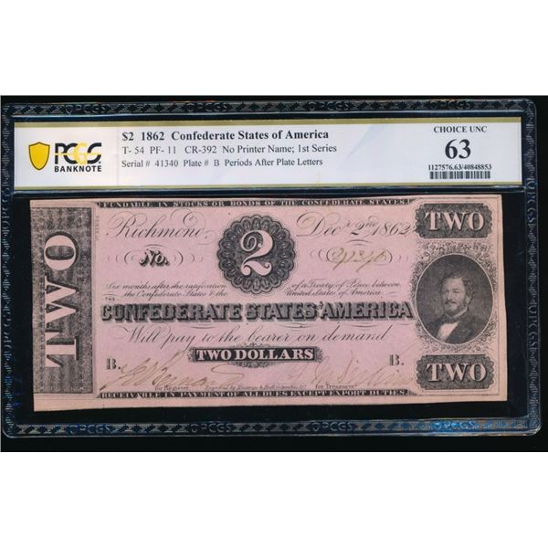 1862 $2 T-54 Confederate PCGS 63