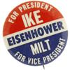 Image 2 : Ike and Milton Eisenhower Pinback Button