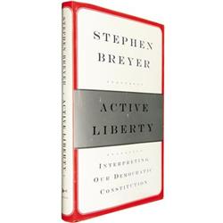 Stephen Bryer, Active Liberty, Signed