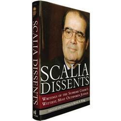 Antonin Scalia, Scalia Dissents, Signed