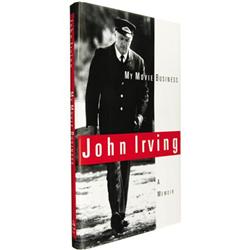 John Irving: My Movie Business: A Memoir Signed