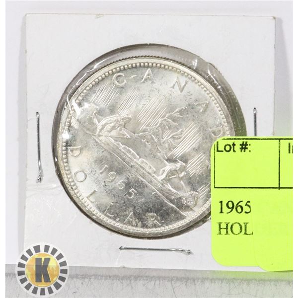 1965 CANADIAN SILVER DOLLAR IN HOLDER