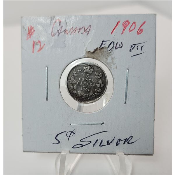 1)  CANADIAN  1906  SILVER  5 CENT COIN