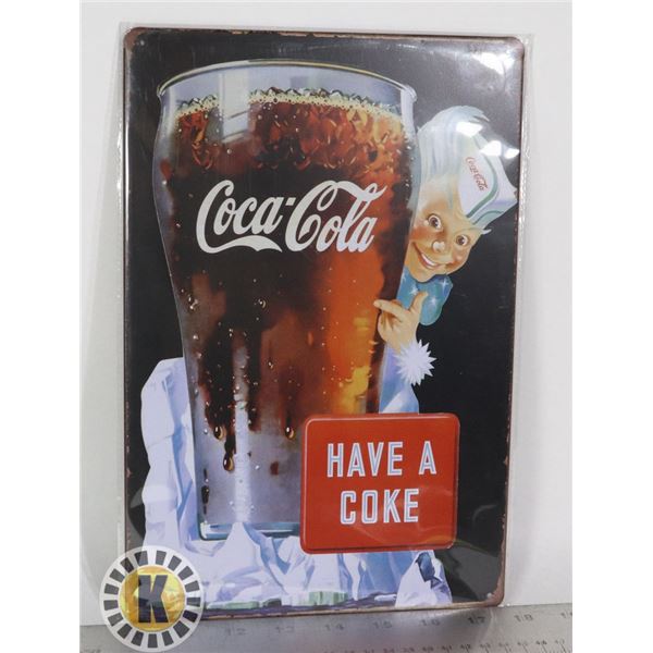 VINTAGE STYLE "HAVE A COKE" METAL SIGN