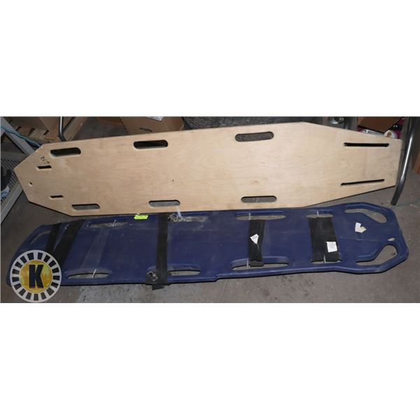 2 STRETCHERS (1 PLASTIC, 1 WOODEN)