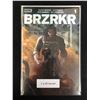 Image 1 : BRZRKR #1 (BOOM STUDIOS) *RARE* 1 in 25 Variant