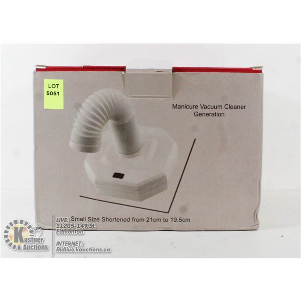 MANACURE VACUUM CLEANER.