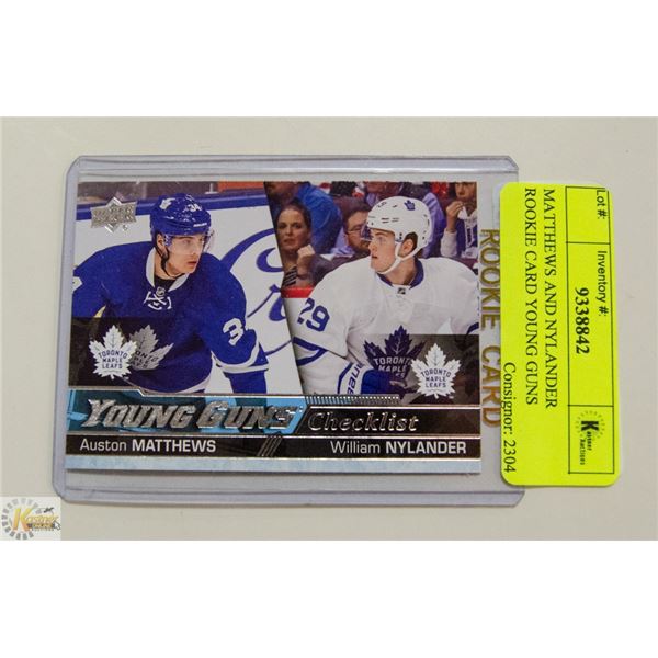 MATTHEWS AND NYLANDER ROOKIE CARD YOUNG GUNS