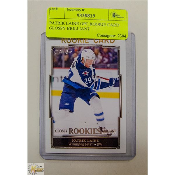 PATRIK LAINE OPC ROOKIE CARD GLOSSY BRILLIANT