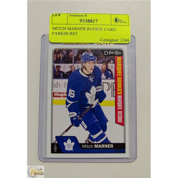 MITCH MARNER ROOKIE CARD PARKHURST