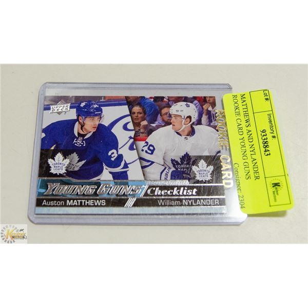 MATTHEWS AND NYLANDER ROOKIE CARD YOUNG GUNS