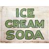 Image 2 : A DOUBLE-SIDED "ICE CREAM SODA" SIGN