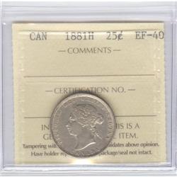 25 Cents 1881H, ICCS graded EF-40