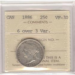 25 Cents 1886, ICCS graded VF-30; 6 Over 3