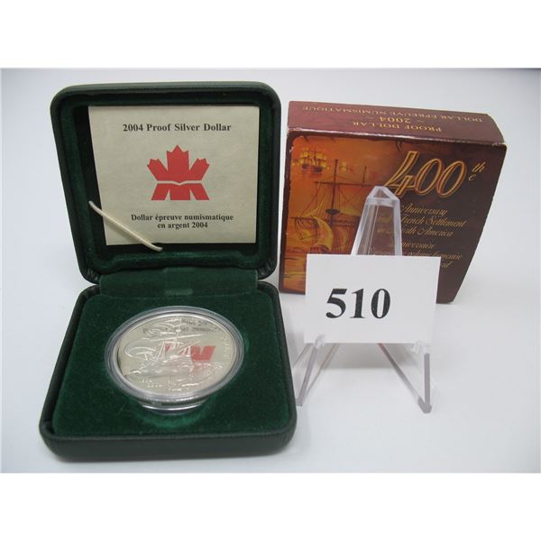 2004 CANADIAN CASED PROOF SILVER DOLLAR - 400th of FIRST FRENCH SETTLEMENT