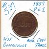 Image 1 : 1867 PRINCE EDWARD ISLAND TOKEN - Self Government and Free Trade - Die Rotation Reverse