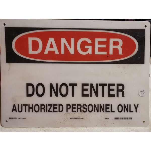 Danger Do Not Enter sign