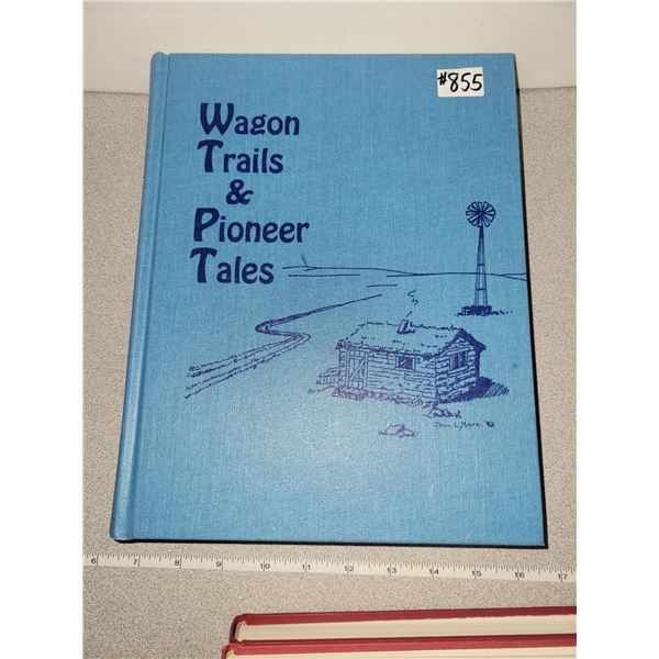History book, “Wagon Trails and Pioneer Tales”, Alberta