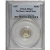 Image 1 : 1837 H10C Small Date (Flat Top 1) MS62 PCGS