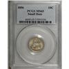 Image 3 : 1856 10C Small Date MS65 PCGS