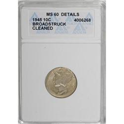 1945 10C MS60 Details ANACS
