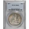 1877 T$1 MS62 PCGS