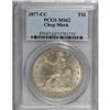 Image 3 : 1877-CC T$1 Chop Mark MS62 PCGS