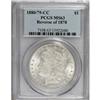 Image 1 : 1880/79-CC $1 Reverse of 1878 MS63 PCGS