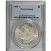 Image 1 : 1881-O $1 MS65 PCGS