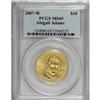 Image 1 : 2007-W G$10 Abigail A MS69 PCGS